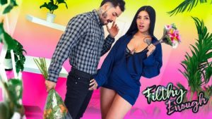 Filthy Enough – La Rola
