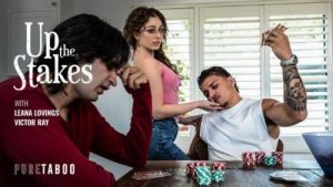 Up The Stakes – Leana Lovings