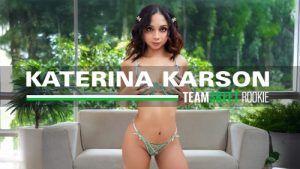 Newcomer Alert – Katerina Karson Says Goodbye to Riding Horses and Hello to Riding Dicks