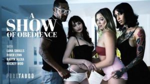 A Show Of Obedience – Lana Smalls, River Lynn & Ravyn Alexa