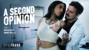 A Second Opinion – Ravyn Alexa