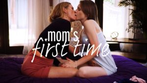 Mom’s First Time – Reya Lovenlight & Rose Carter
