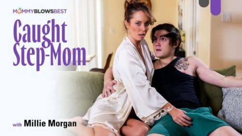 Caught Step-Mom – Millie Morgan