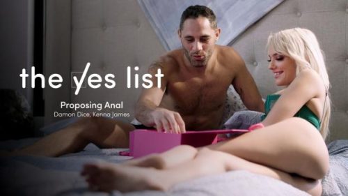 The List Yes / Proposing Anal – Kenna James
